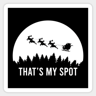 Funny That's My Spot Xmas Session, Santa on Sleigh Reindeer Humor Gift Sticker